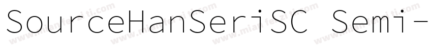 SourceHanSeriSC Semi字体转换